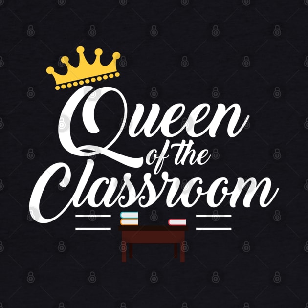 Queen of the Classroom by Contentarama